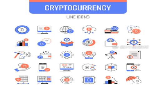 
TP钱包支持的数字货币种类及使用指南